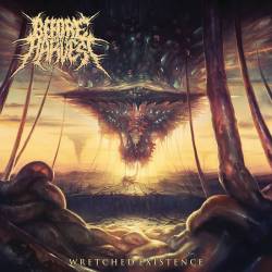 Before The Harvest : Wretched Existence
